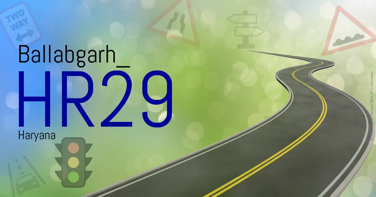 HR29 || Ballabgarh